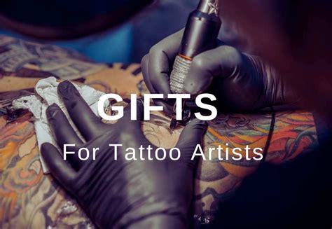 great gifts for tattoo artists